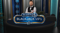 Always 6 Blackjack VIP 1
